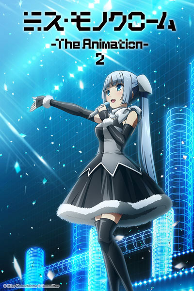 Miss Monochrome The Animation 2