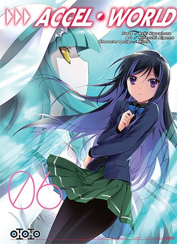 Accel World - Volume 6