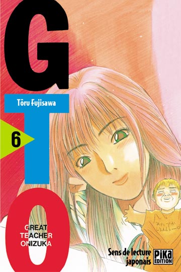 Great Teacher Onizuka (GTO) - Volume 6