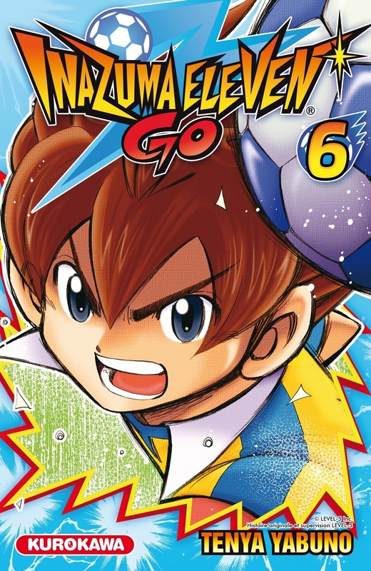 Inazuma Eleven GO ! - Volume 6