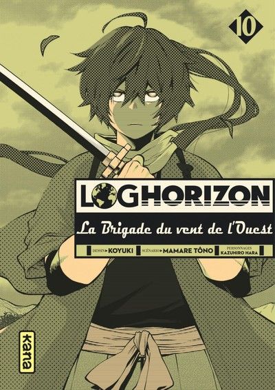 Log Horizon - Nishikaze no Ryodan - Volume 10