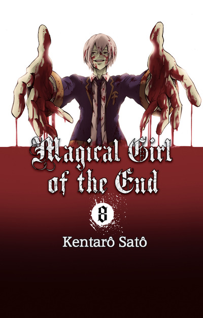 Mahou Shoujo of the End - Volume 8