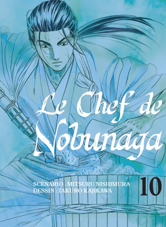 Nobunaga no chef - Volume 10