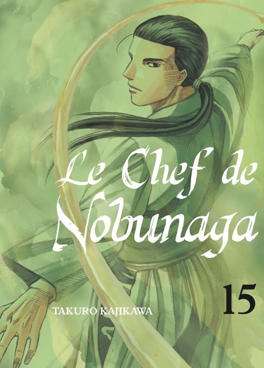 Nobunaga no chef - Volume 15