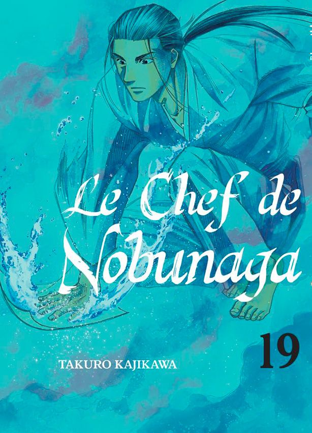 Nobunaga no chef - Volume 19