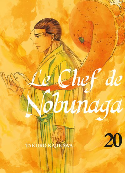 Nobunaga no chef - Volume 20