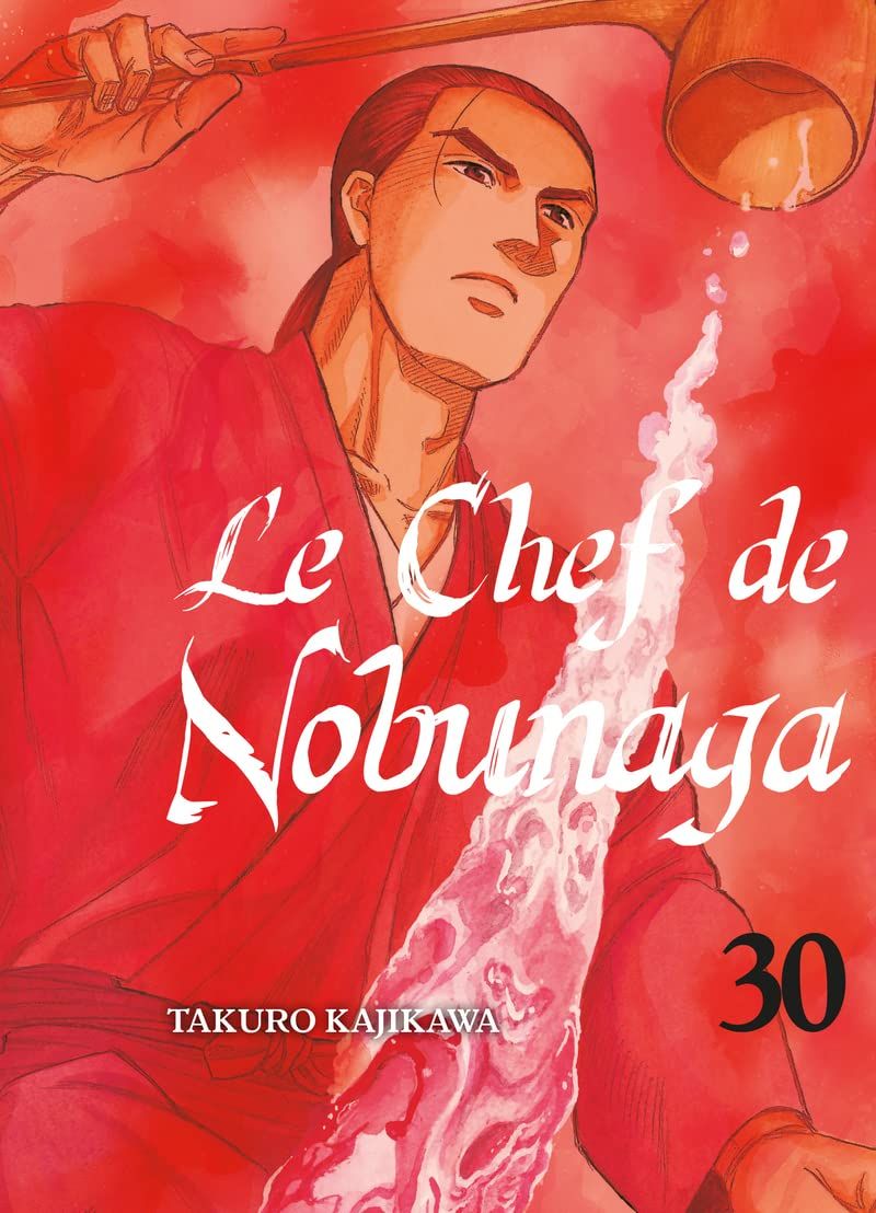 Nobunaga no chef - Volume 30