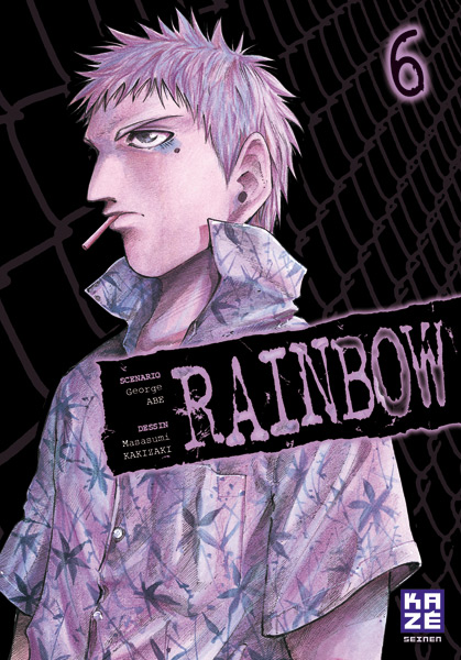 Rainbow nisha rokubô no shichini - Volume 6