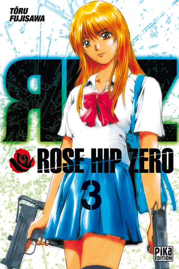 Rose Hip Zero - Volume 3