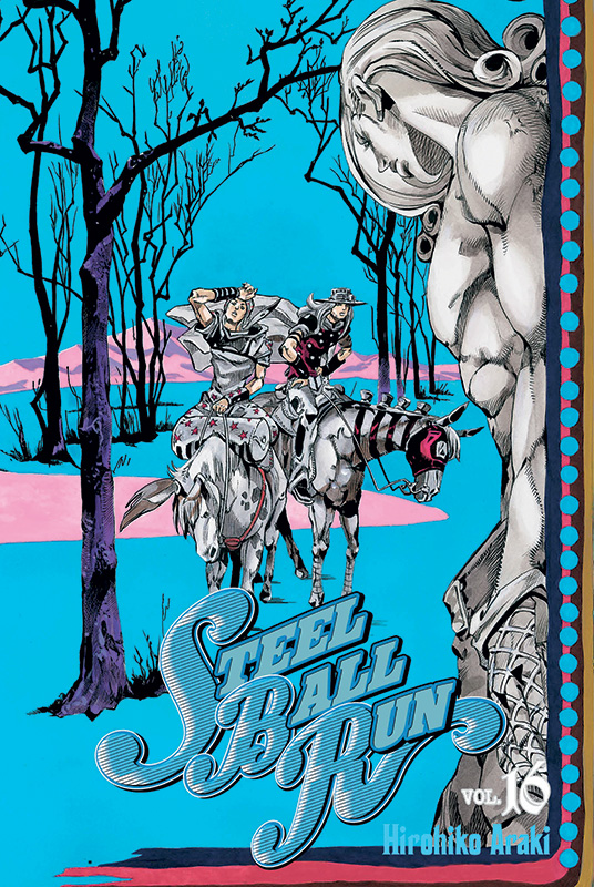 Steel Ball Run - JoJo no Kimyôna bôken - Volume 16