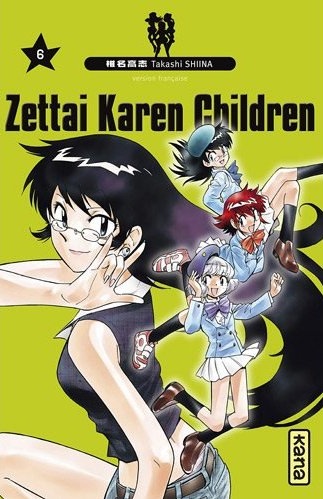 Zettai Karen Children - Volume 6